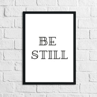 Be Still Simple Bedroom Simple Decor Print