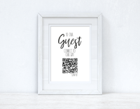 Personalised Be Our Guest Wifi QR Scan Home Wall Decor Print