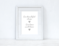 Our beautiful Chaos & Sweet Home Heart Simple Home Wall Decor Print