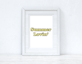 Summer Lovin' Summer Seasonal Wall Home Decor Print