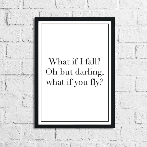 What If I Fall? Children's Room Quote Wall Decor Print (Font/Border Colour Editable)